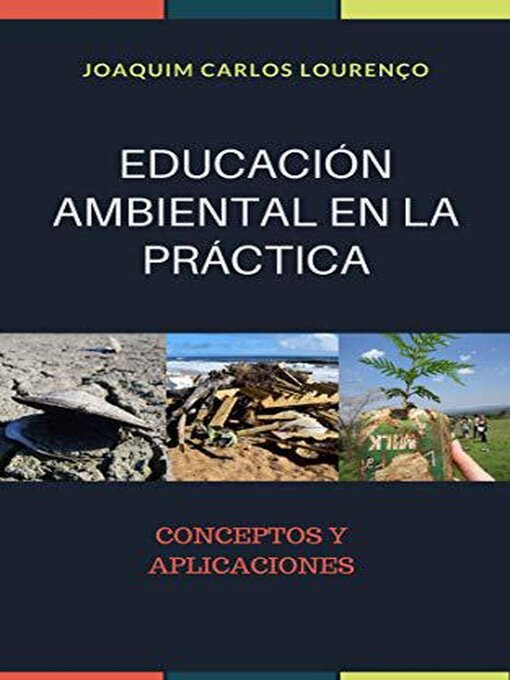 Title details for EDUCACIÓN AMBIENTAL EN LA PRÁCTICA by Joaquim Carlos Lourenço - Available